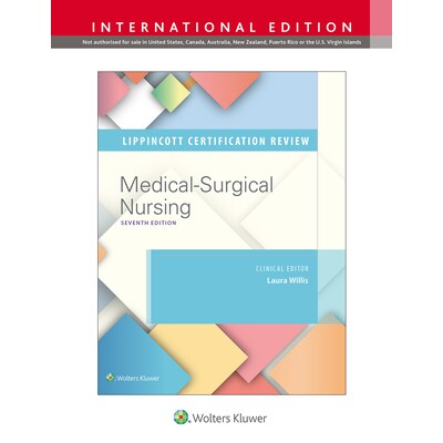 预订 Lippincott Certification Review Medical-Surgical Nursing, International Edition Lippincott认证复习：内外科护理 9781