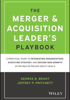 【预订】The Merger & Acquisition Leader’S Playbook 9781119899846
