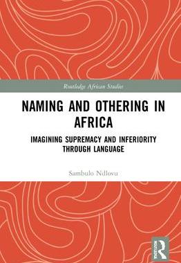[预订]Naming and Othering in Africa 9780367773106