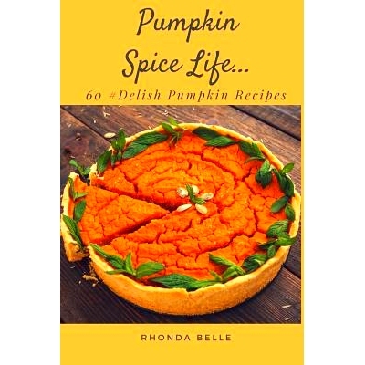预订 Pumpkin Spice Life: 9781979713177