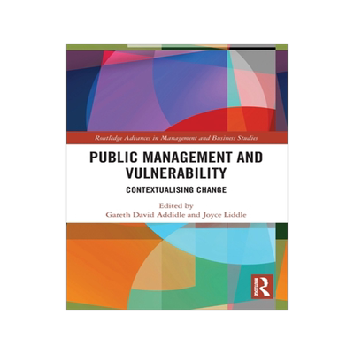 [预订]Public Management and Vulnerability: Contextualising Change