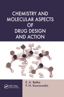 and Molecular Design 预订 Action Drug Chemistry Aspects