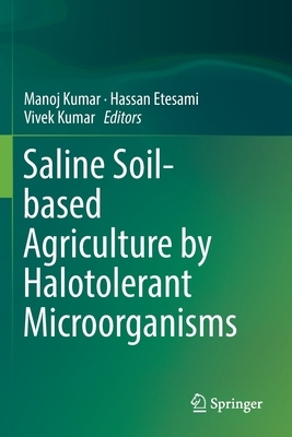 【预订】Saline Soil-based Agriculture by Halotolerant Microorganisms
