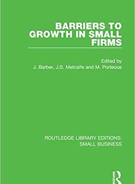 【预售】Barriers to Growth in Small Firms