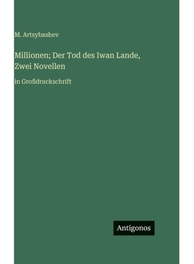 预订 Millionen; Der Tod des Iwan Lande, Zwei Novellen: in Großdruckschrift: 9783563717288