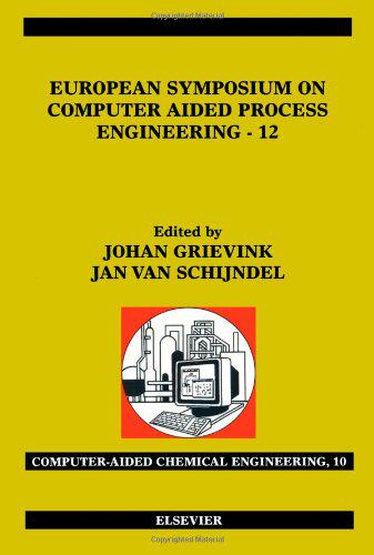 【预订】European Symposium on Computer Aided Process Engineering - 12