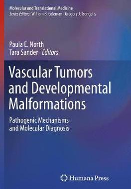 预订 Vascular Tumors and Developmental Malformations