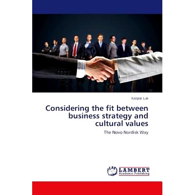 预订 Considering the fit between business strategy and cultural values: 9783659665837