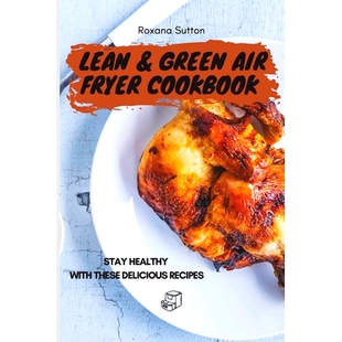 Stay Lean Fryer 预订 Healthy Delicious Green These Recipes Air with Cookbook