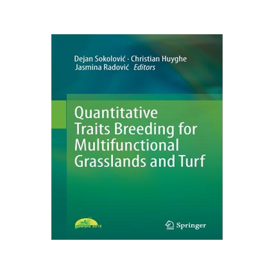 预订 Quantitative Traits Breeding for Multifunctional Grasslands and Turf