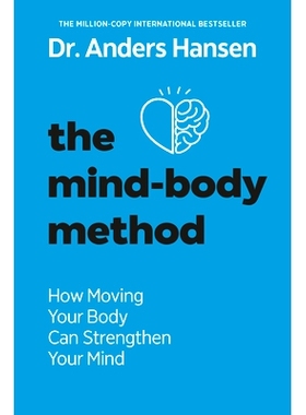 预订 The Mind-Body Method: How Moving Your Body Can Strengthen Your Mind: 9780593886342