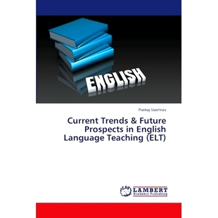 ELT Prospects Future 英语教学 9786208116590 English Teaching 预订 Language Current Trends 现状与展望