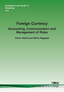 [预订]Foreign Currency: Accounting, Communication and Management of Risks 9781680839463