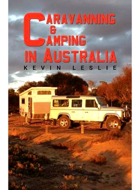 预订 Caravanning and Camping in Australia: 9781788485258