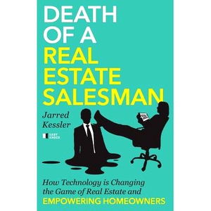 预订 Death of a Real Estate Salesman: How Technology is Changing the Game of Real Estate and Empowering Homeowners: 9781