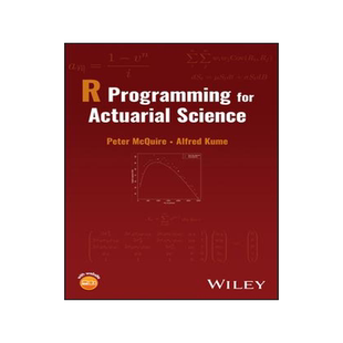现货R Programming For Actuarial Science 9781119754978