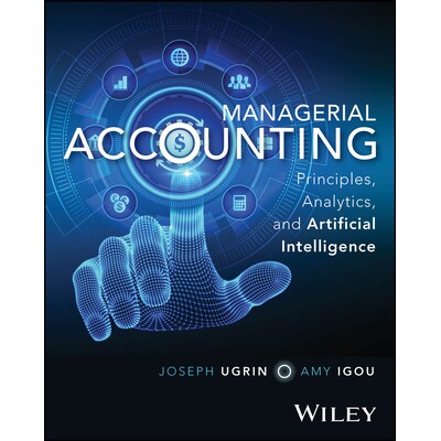 现货 Managerial Accounting: Principles, Analytics, and Artificial Intelligence 管理会计:原理、分析和人工智能: 978139426