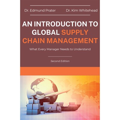 预订 An Introduction to Global Supply Chain Management: What Every Manager Needs to Understand 全球供应链管理简介：每个