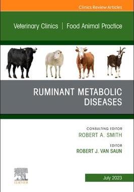 [预订]Ruminant Metabolic Diseases, an Issue of Veterinary Clinics of North America 9780443182266