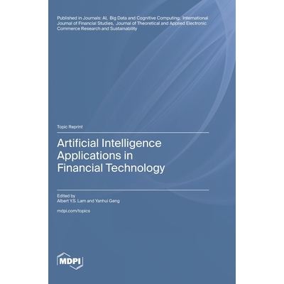 预订 Artificial Intelligence Applications in Financial Technology: 9783725851836