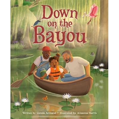 预订 Down on the Bayou 沿着河口: 9780593707883