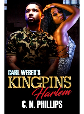预订 Carl Weber’s Kingpins: Harlem 卡尔·韦伯的主角：哈林: 9781893196025