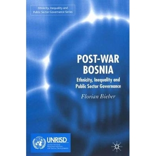 and 9781403998828 War Governance Sector Public Inequality Ethnicity Bosnia Post 预订
