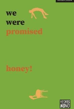 [预订]we were promised honey! 9781350381353
