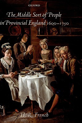 【预订】The Middle Sort of People in Provincial England, 1600-1750
