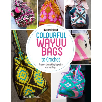预订 Colourful Wayuu Bags to Crochet: A guide to making tapestry crochet bags 钩针编织的彩色Wayuu袋:制作挂毯钩针编织袋