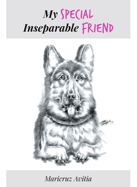 预订 My SPECIAL Inseparable FRIEND: 9781643989556