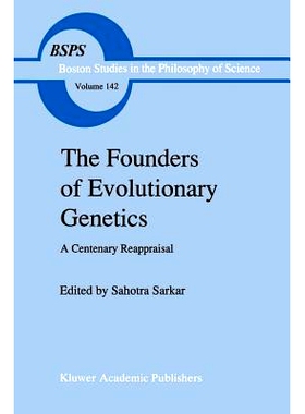 预订 The Founders of Evolutionary Genetics: A Centenary Reappraisal: 9780792333920