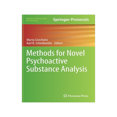 [预订]Methods for Novel Psychoactive Substance Analysis
