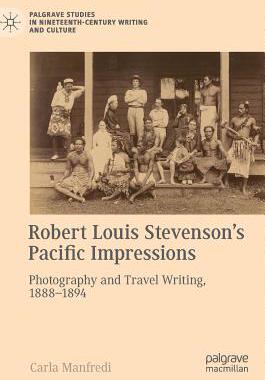 【预订】Robert Louis Stevenson’s Pacific Impressions