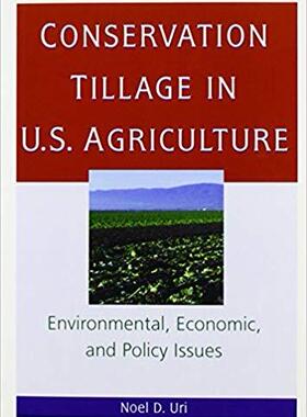 【预售】Conservation Tillage in U.S. Agriculture
