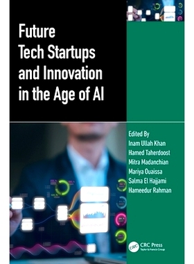 预订 Future Tech Startups and Innovation in the Age of AI 人工智能时代的未来科技创业与创新: 9781032674582