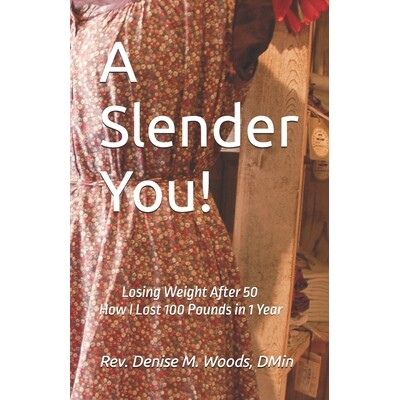 预订 A Slender You!: Losing Weight After 50: 9798278649557