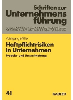 预订 Haftpflichtrisiken in Unternehmen: Produkt- und Umwelthaftung: 9783409185110