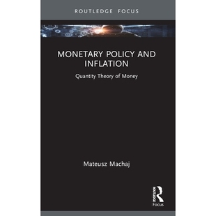 預訂 Policy Monetary Quantity and Theory Inflation Money 9781032558509 貨幣政策與通貨膨脹：貨幣數量理論
