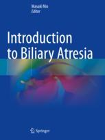 【预订】Introduction to Biliary Atresia 9789811621628