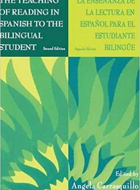 【预售】The Teaching of Reading in Spanish to the Bilingual Student: La Ense¤anza De La Lectura En Espa¤ol Para El...