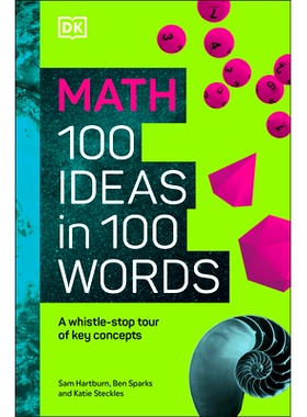 预订 Math 100 Ideas in 100 Words: A Whistle-Stop Tour of Science’s Key Concepts: 9780744081619