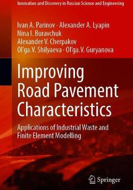 【预订】Improving Road Pavement Characteristics