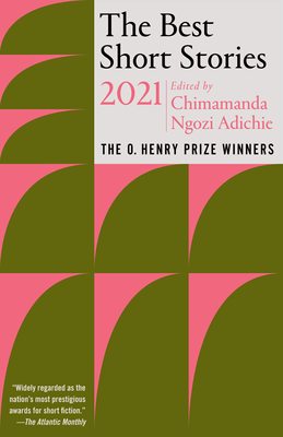 2021欧·亨利奖获奖作品集 钱佳楠 Sally Rooney Anthony Doerr 英文原版 The Best Short Stories: O. Henry Prize Winners