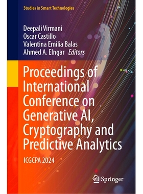 预订 Proceedings of International Conference on Generative AI, Cryptography and Predictive Analytics: ICGCPA 2024 生成人
