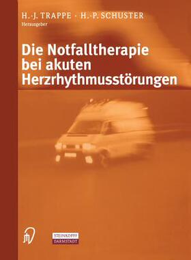 预订 Die Notfalltherapie bei akuten Herzrhythmusstörungen