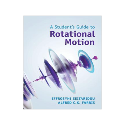 [预订]A Student’s Guide to Rotational Motion 9781009213301