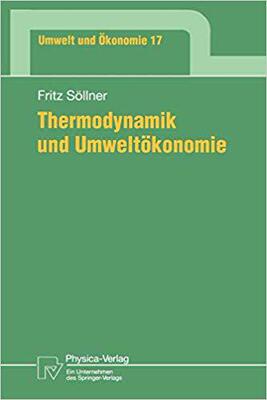 【预订】Thermodynamik und Umweltökonomie 9783790809404