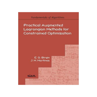 预订 Practical Augmented Lagrangian Methods for Constrained Optimization