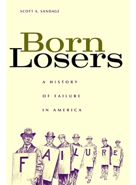 预订 Born Losers: A History of Failure in America: 9780674021075